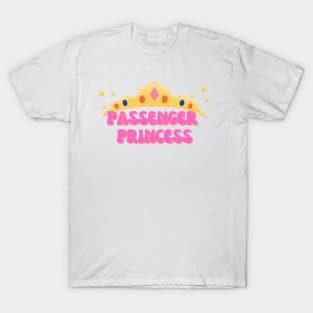 Passenger princess T-Shirt